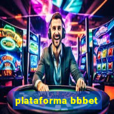 plataforma bbbet